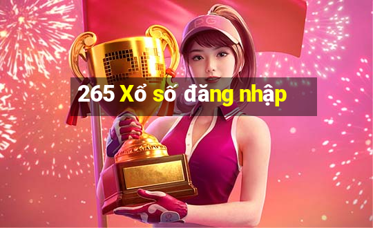 265 Xổ số đăng nhập