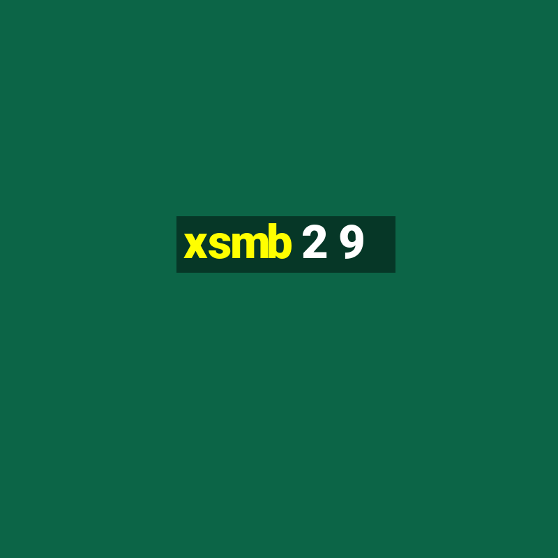 xsmb 2 9