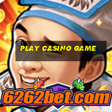 play casino game