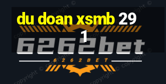 du doan xsmb 29 1