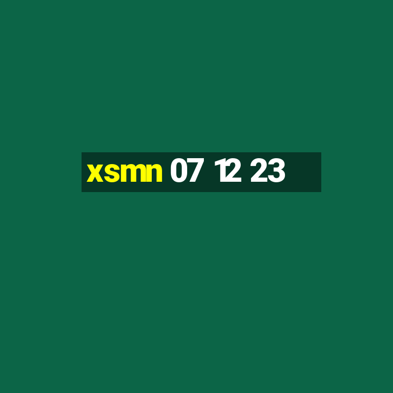 xsmn 07 12 23