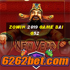 Zowin 2019 Game Bài G52