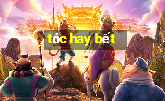 tóc hay bết