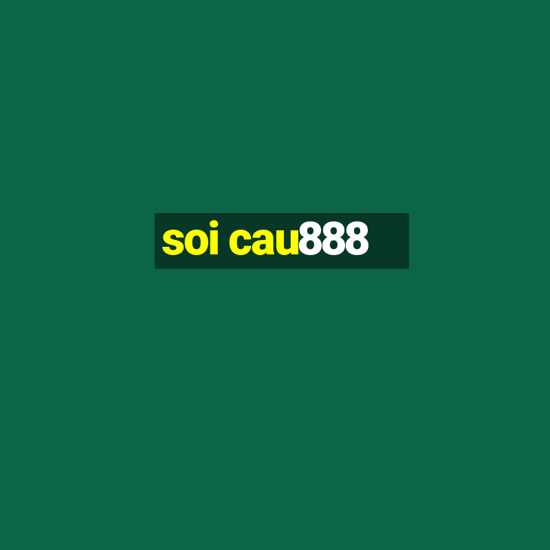 soi cau888