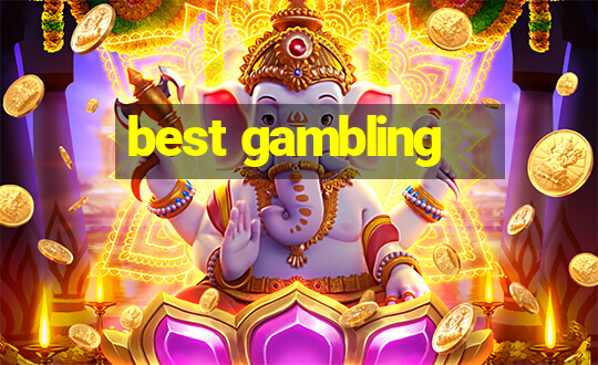 best gambling