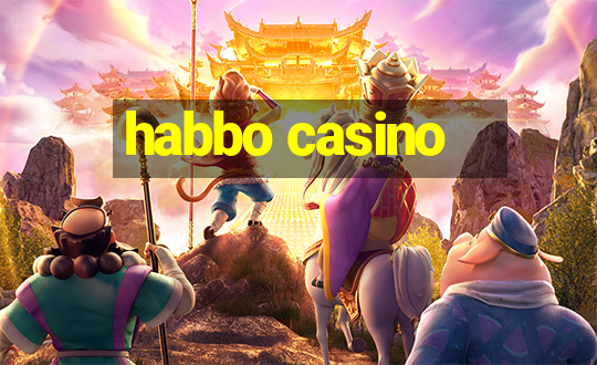 habbo casino