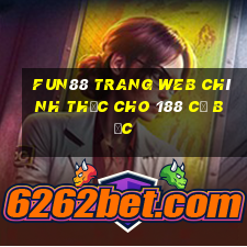 Fun88 trang web chính thức cho 188 cờ bạc