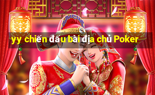 yy chiến đấu bài địa chủ Poker