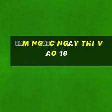 đếm ngược ngày thi vào 10