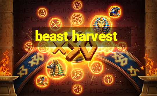 beast harvest