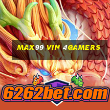 Max99 Vin 4Gamers