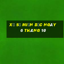 xổ số miền bắc ngày 6 tháng 10