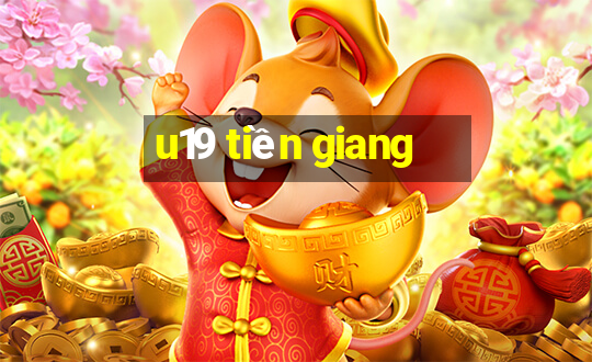 u19 tiền giang