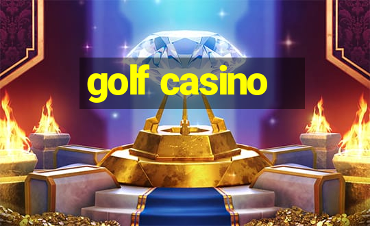 golf casino