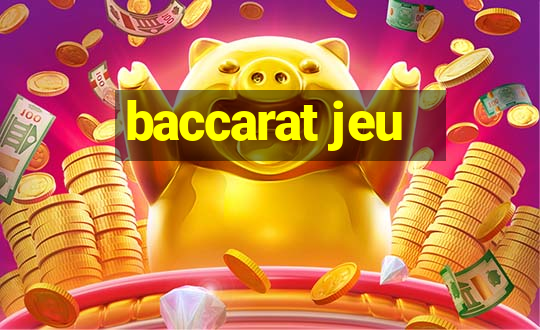 baccarat jeu