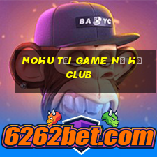 nohu tải game nổ hũ club