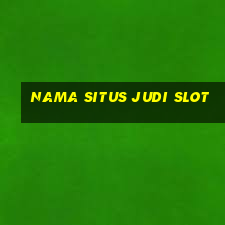 nama situs judi slot