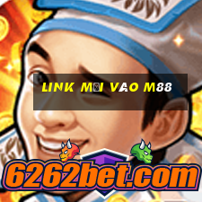 link mới vào m88