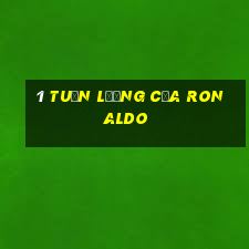 1 tuần lương của ronaldo