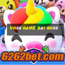 Vo88 Game Bài Go88