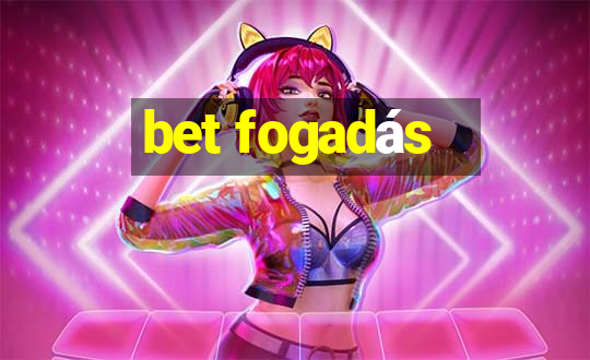 bet fogadás