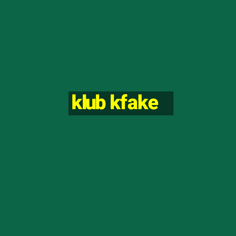 klub kfake