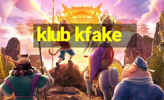 klub kfake