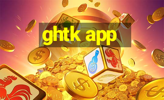 ghtk app