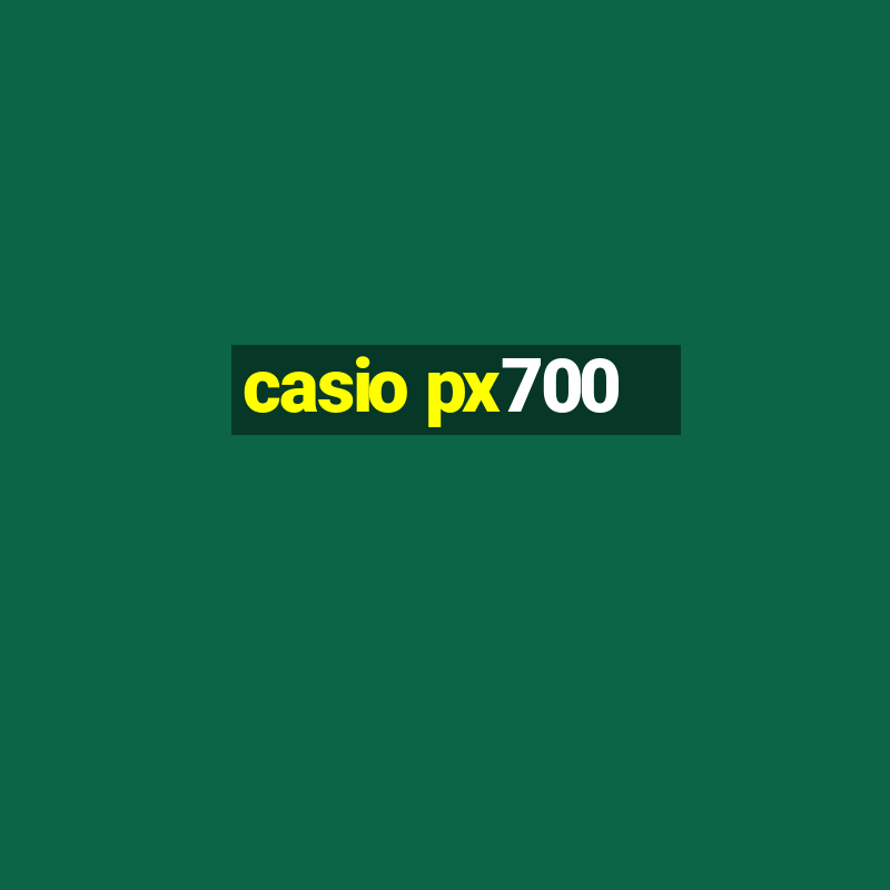 casio px700