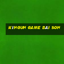 Kìngun Game Bài Son