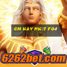 cm hay nhất fo4