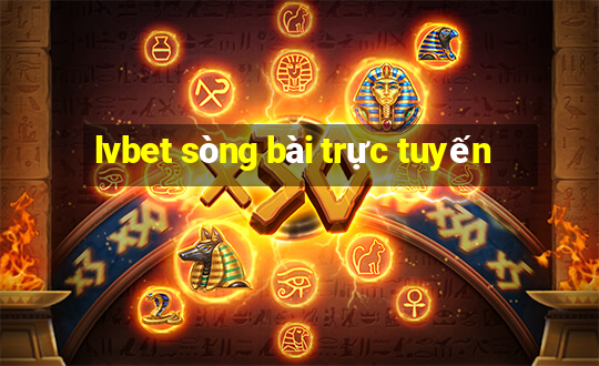 lvbet sòng bài trực tuyến