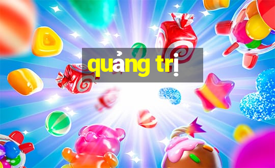 quảng trị