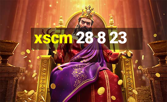 xscm 28 8 23