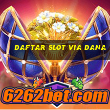 daftar slot via dana