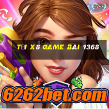 Tải X8 Game Bài 1368