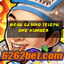 mega casino telephone number