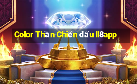 Color Thần Chiến đấu ll8app