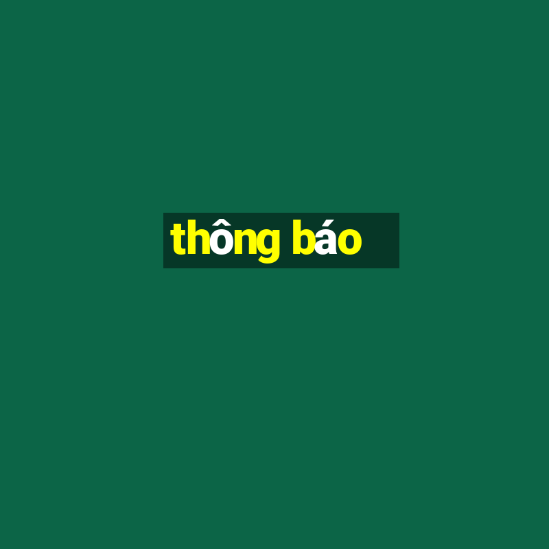 thông báo