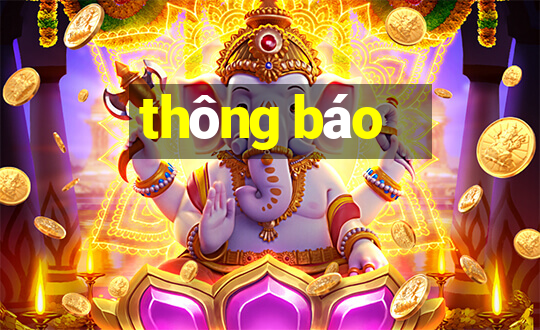 thông báo