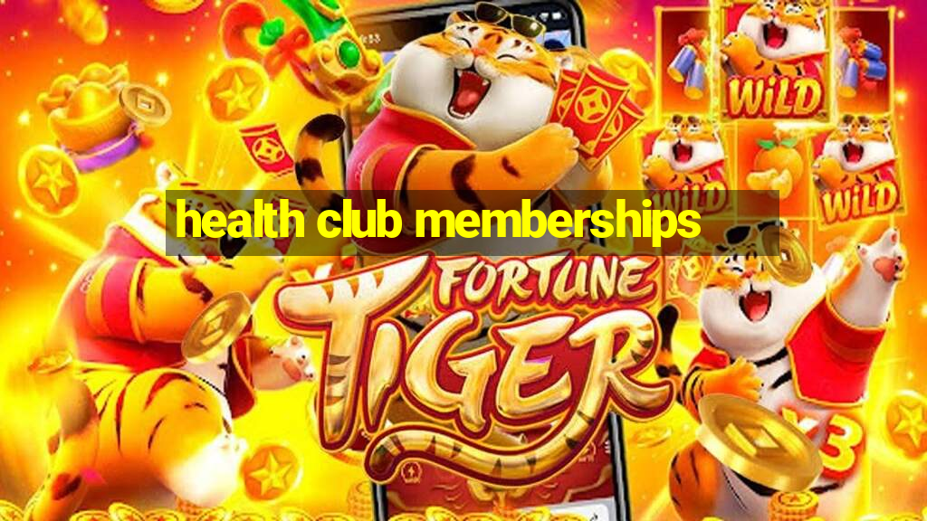 health club memberships