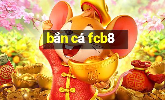 bắn cá fcb8