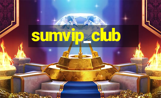 sumvip_club