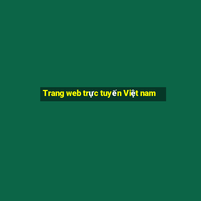 Trang web trực tuyến Việt nam