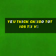 Yêu thích chơiBò tót ios Tải về