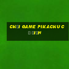 chơi game pikachu cổ điển