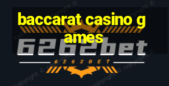 baccarat casino games