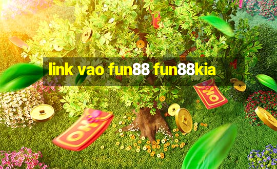 link vao fun88 fun88kia