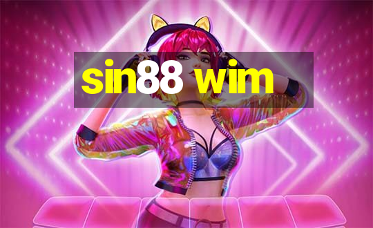 sin88 wim