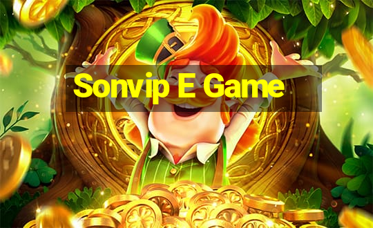 Sonvip E Game